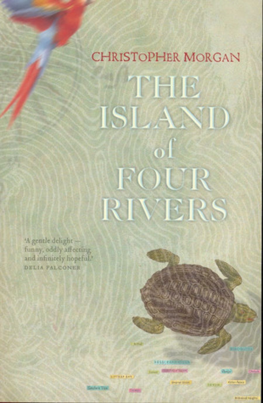 Ryan Paine reviews The Island of Four Rivers by Christopher Morgan
