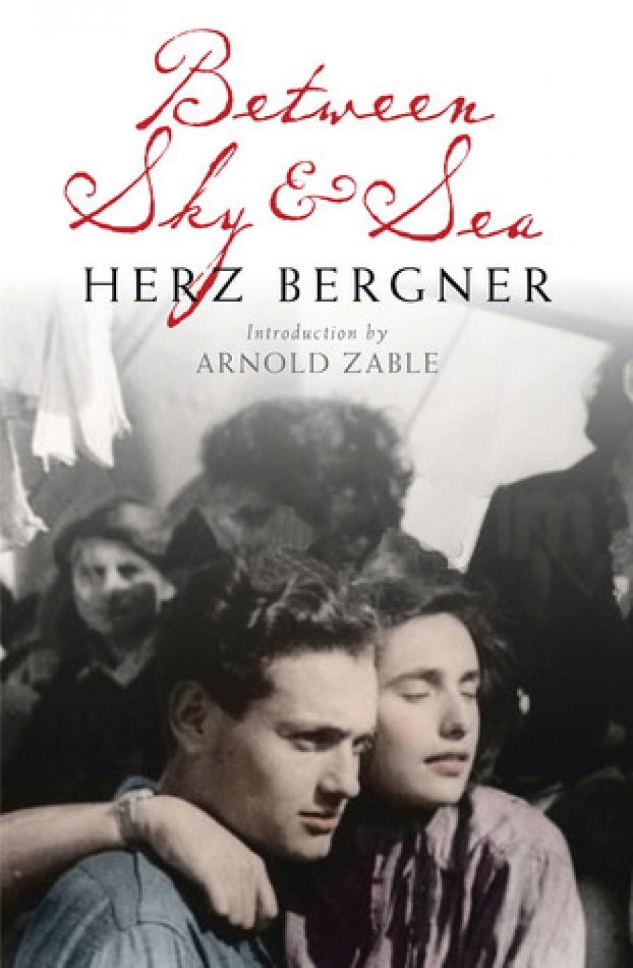 Richard Freadman reviews Between Sky and Sea by Herz Bergner