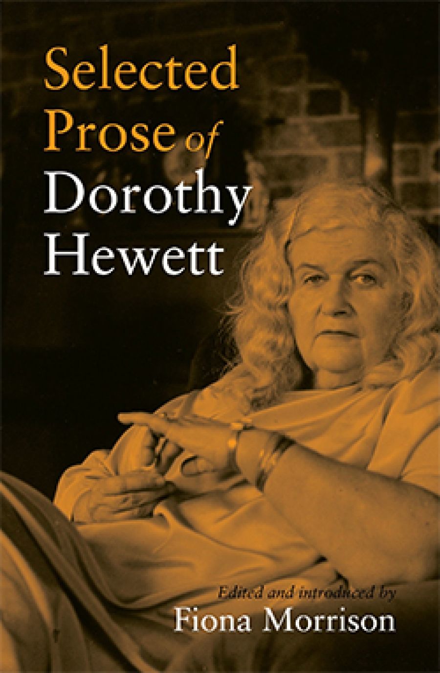Bruce Bennett reviews Selected Prose of Dorothy Hewett edited by Fiona Morrison