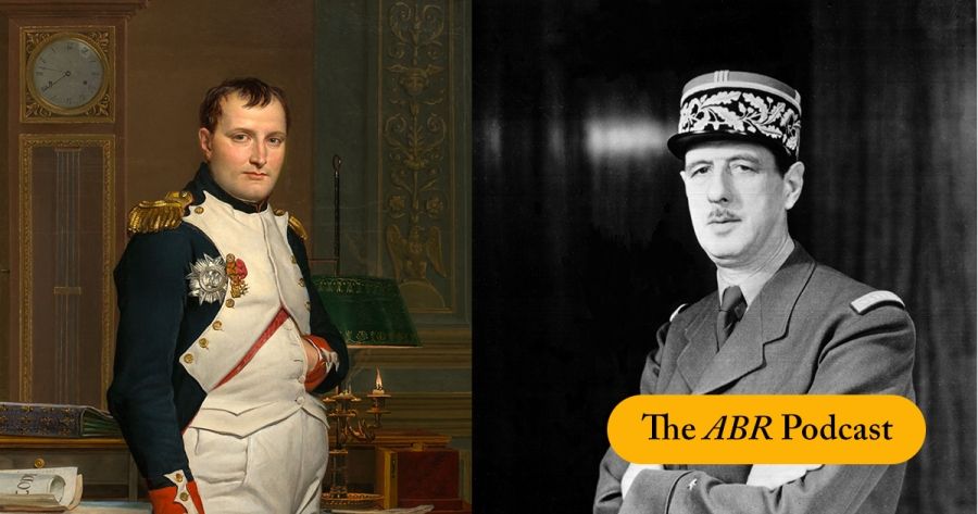 Peter McPhee on Napoleon and de Gaulle by Patrice Gueniffey | The ABR Podcast #42