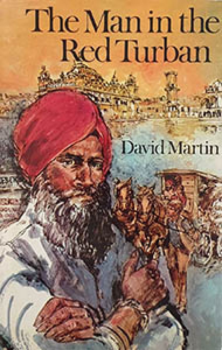 Margaret Dunkle reviews The Man in the Red Turban by David Martin