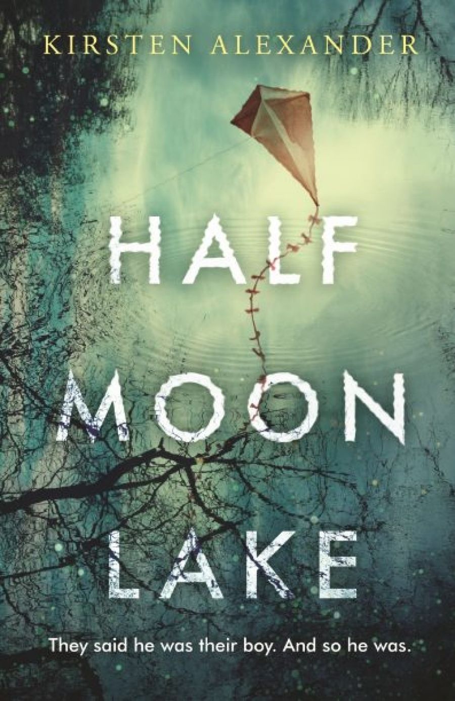 Jane Sullivan reviews Half Moon Lake by Kirsten Alexander