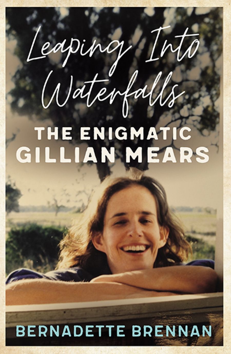 Brenda Walker reviews Leaping into Waterfalls: The enigmatic Gillian Mears by Bernadette Brennan