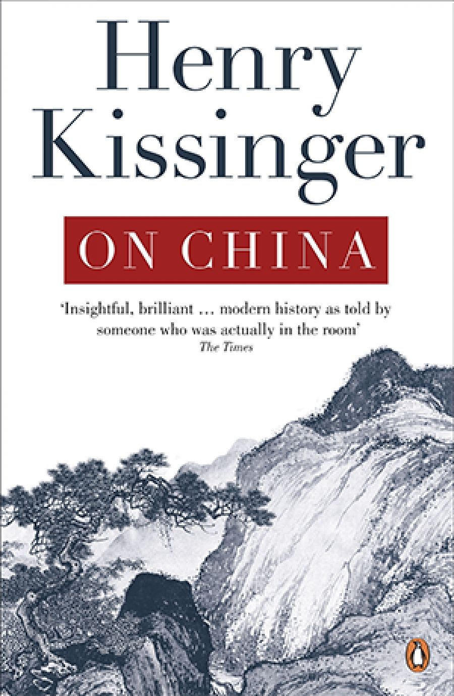 Bruce Grant reviews On China by Henry Kissinger