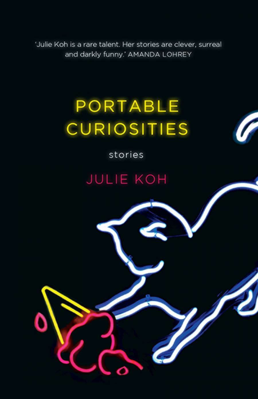 Cassandra Atherton reviews Portable Curiosities by Julie Koh