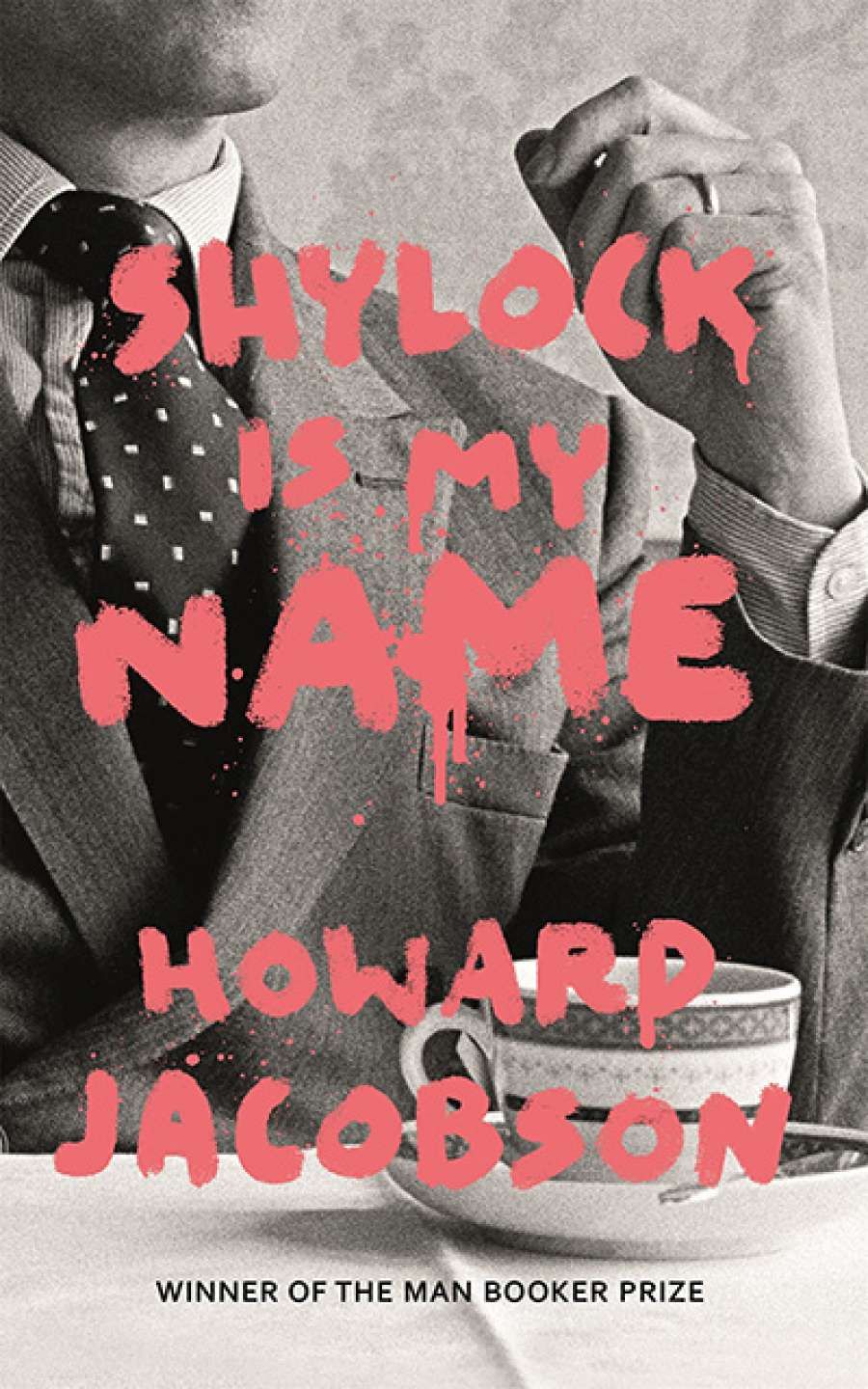 Andrea Goldsmith reviews Shylock Is My Name by Howard Jacobson