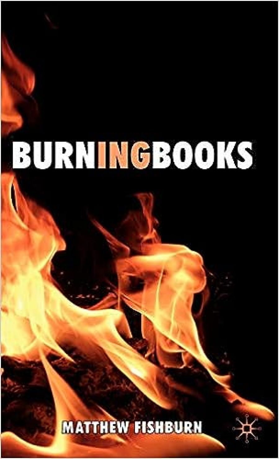Ian Morrison reviews Burning Books by Matthew Fishburn