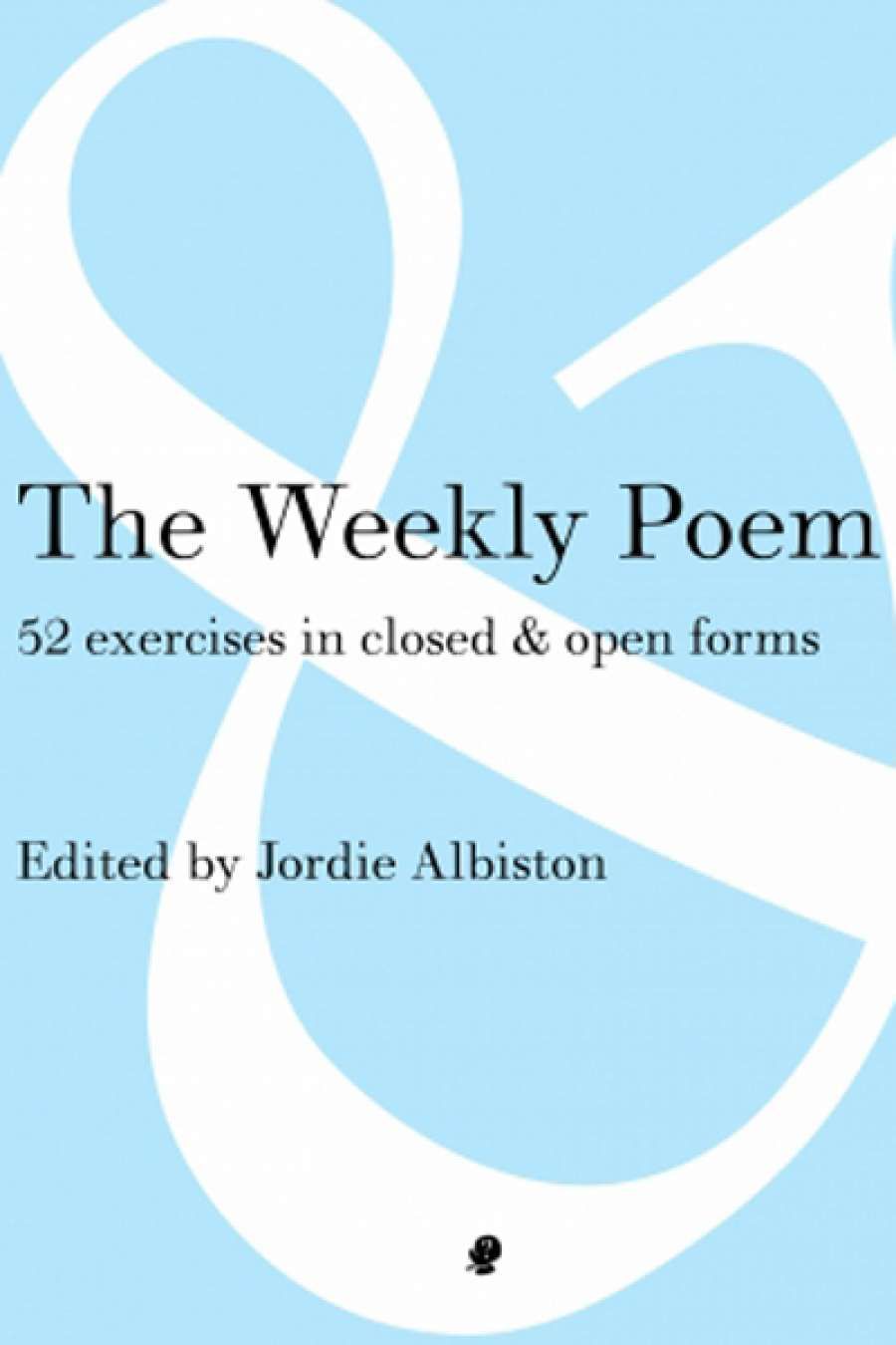 Jacinta Le Plastrier reviews The Weekly Poem edited by Jordie Albiston