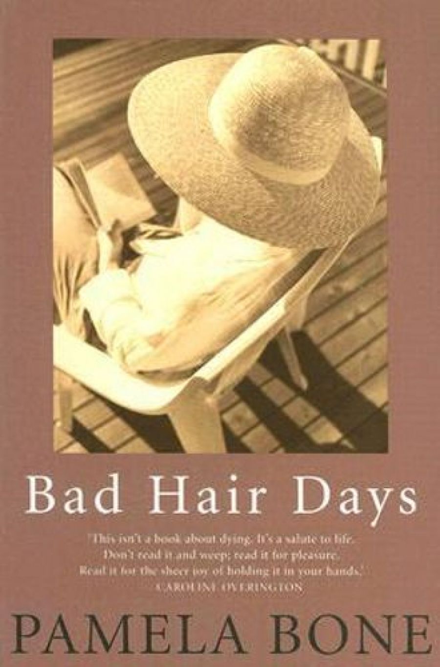 Gregory Kratzmann reviews Bad Hair Days by Pamela Bone