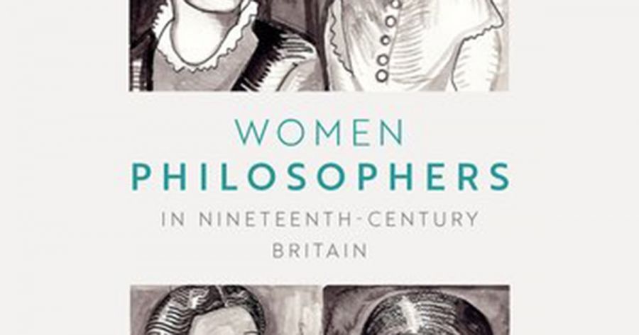 Karen Green reviews Women Philosophers in Nineteenth-Century Britain by Alison Stone