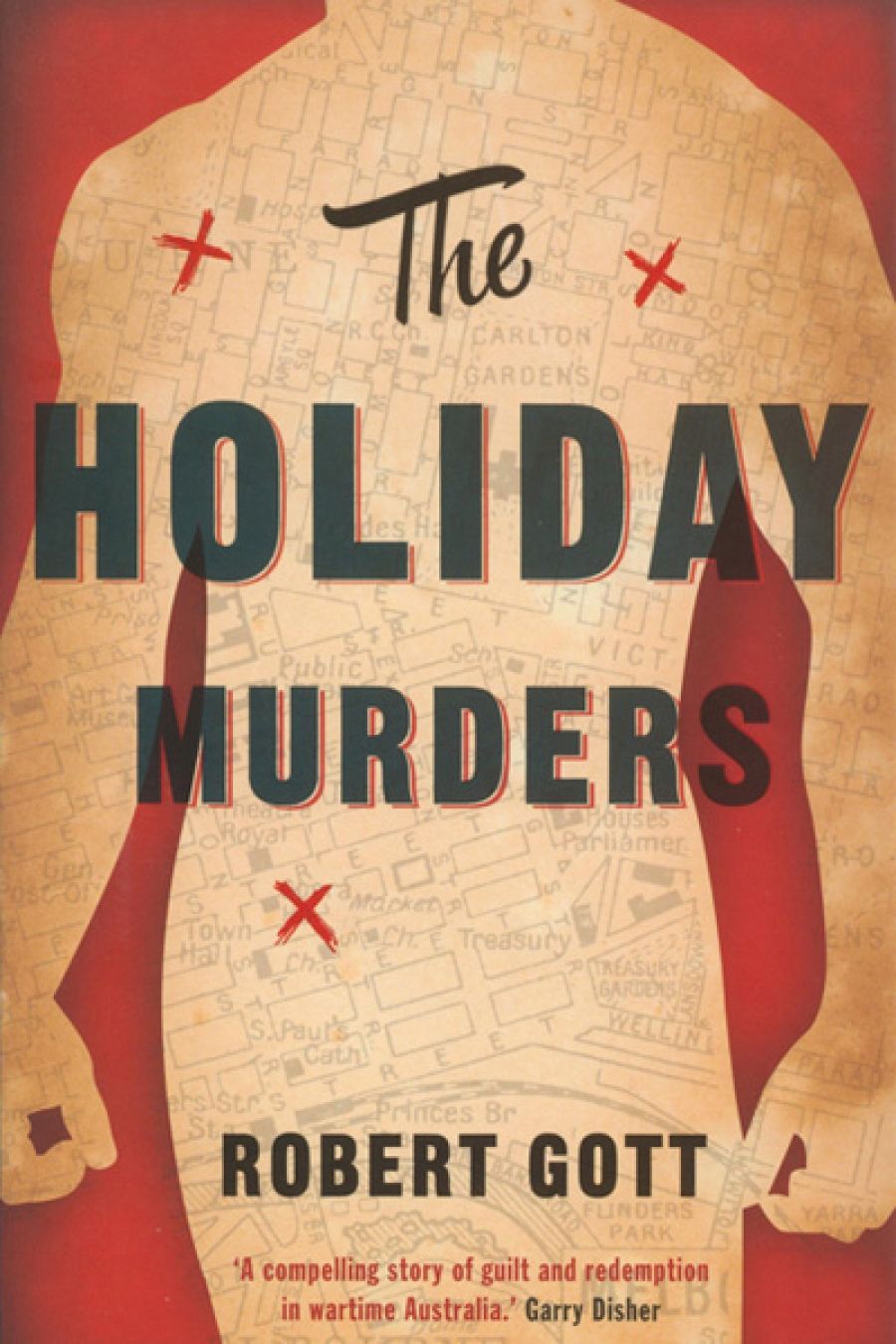 Scott Macleod reviews The Holiday Murders by Robert Gott