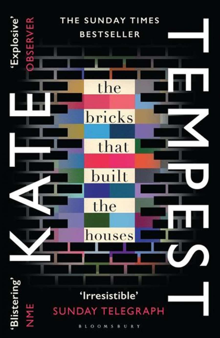 Barnaby Smith reviews The Bricks that Built the Houses by Kate Tempest
