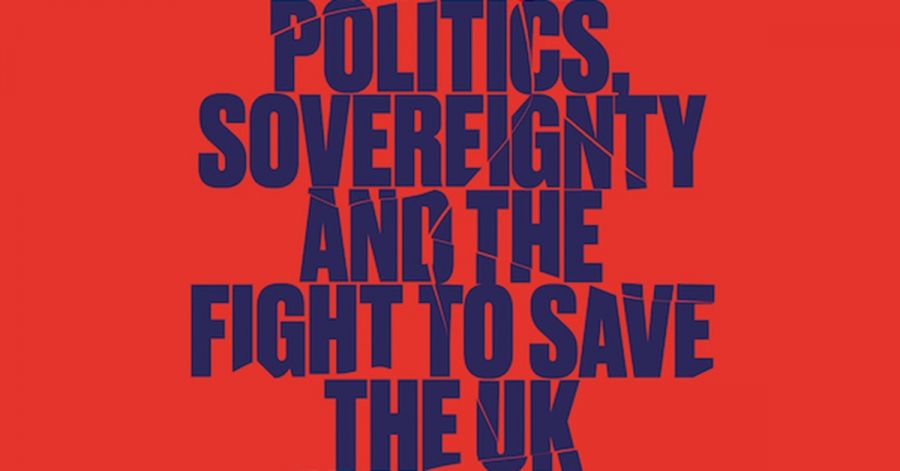 Ben Wellings reviews ‘Fractured Union: Politics, sovereignty and the fight to save the United Kingdom’ by Michael Kenny