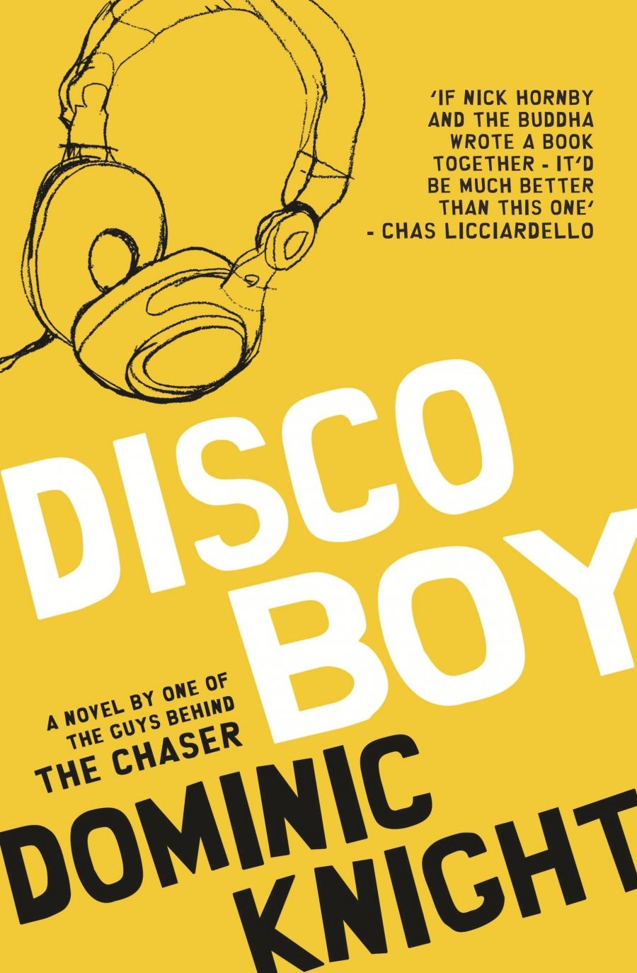 Paul Carter reviews Disco Boy by Dominic Knight