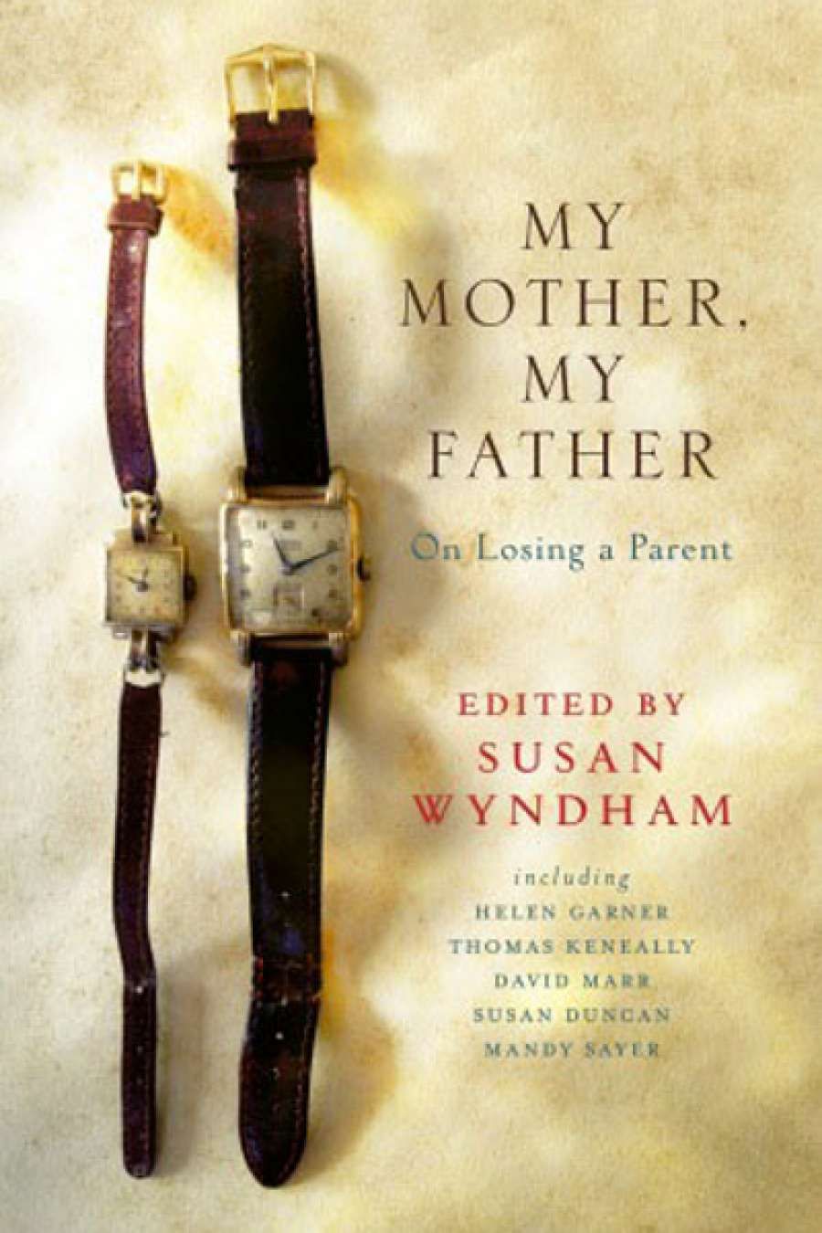 Dina Ross reviews My Mother, My Father: On losing a parent, edited by Susan Wyndham