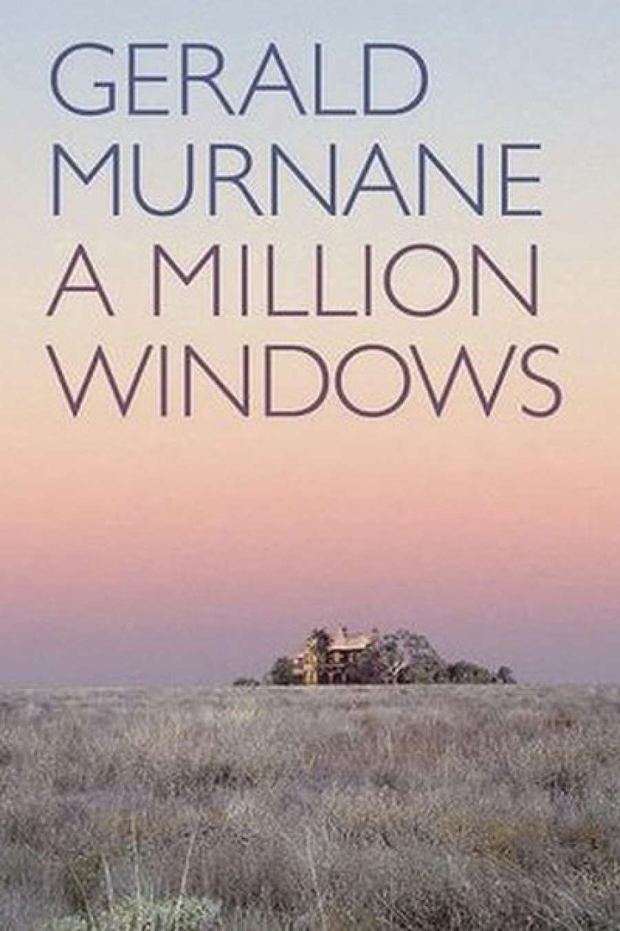Shannon Burns reviews A Million Windows by Gerald Murnane