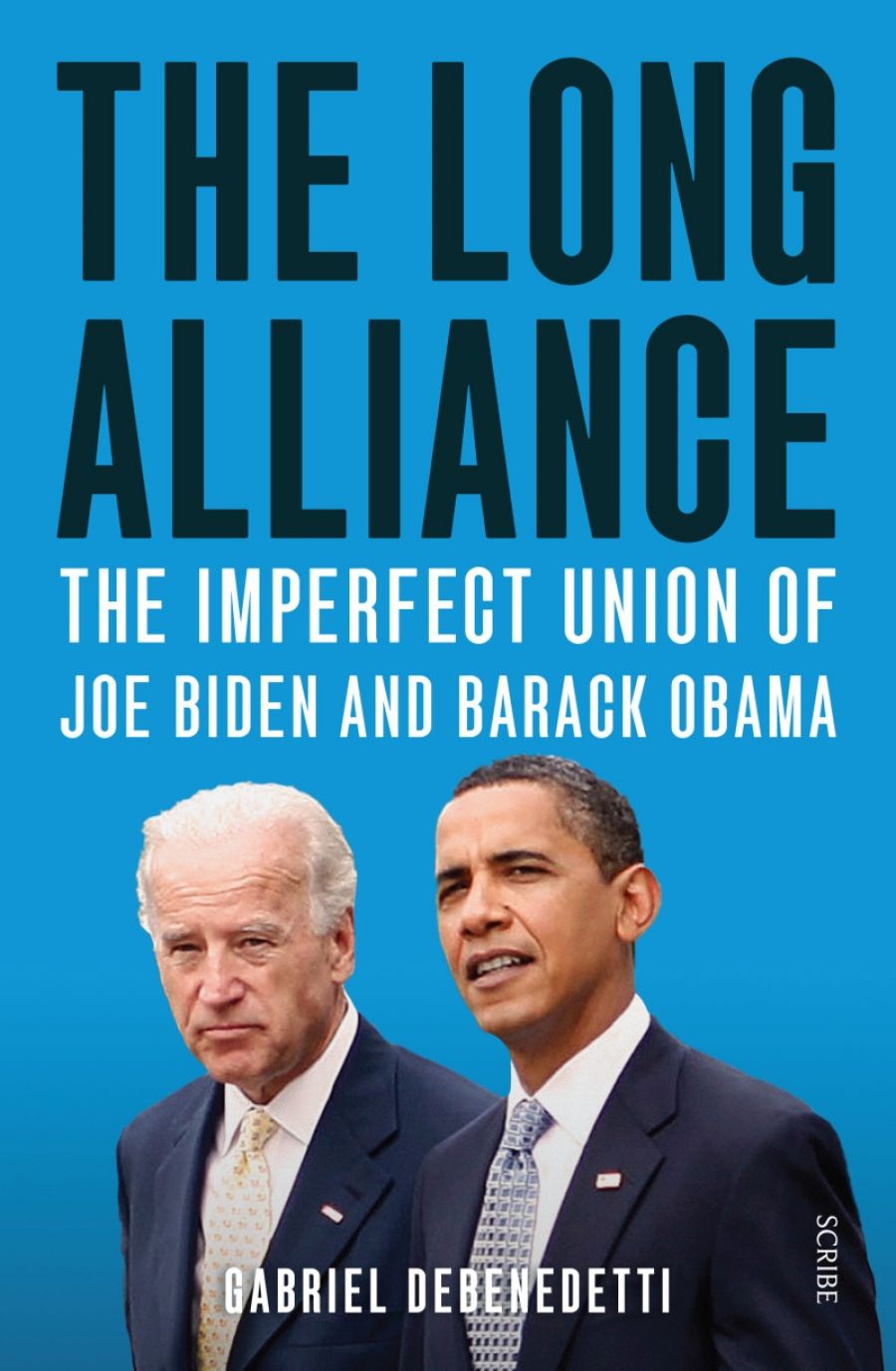 Varun Ghosh reviews The Long Alliance: The imperfect union of Joe Biden and Barack Obama by Gabriel Debenedetti