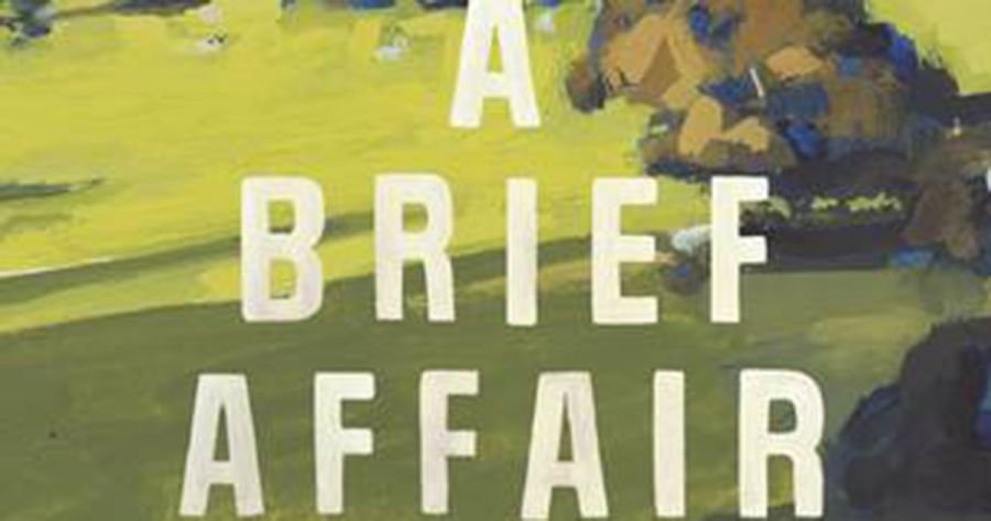 Penny Russell reviews A Brief Affair by Alex Miller