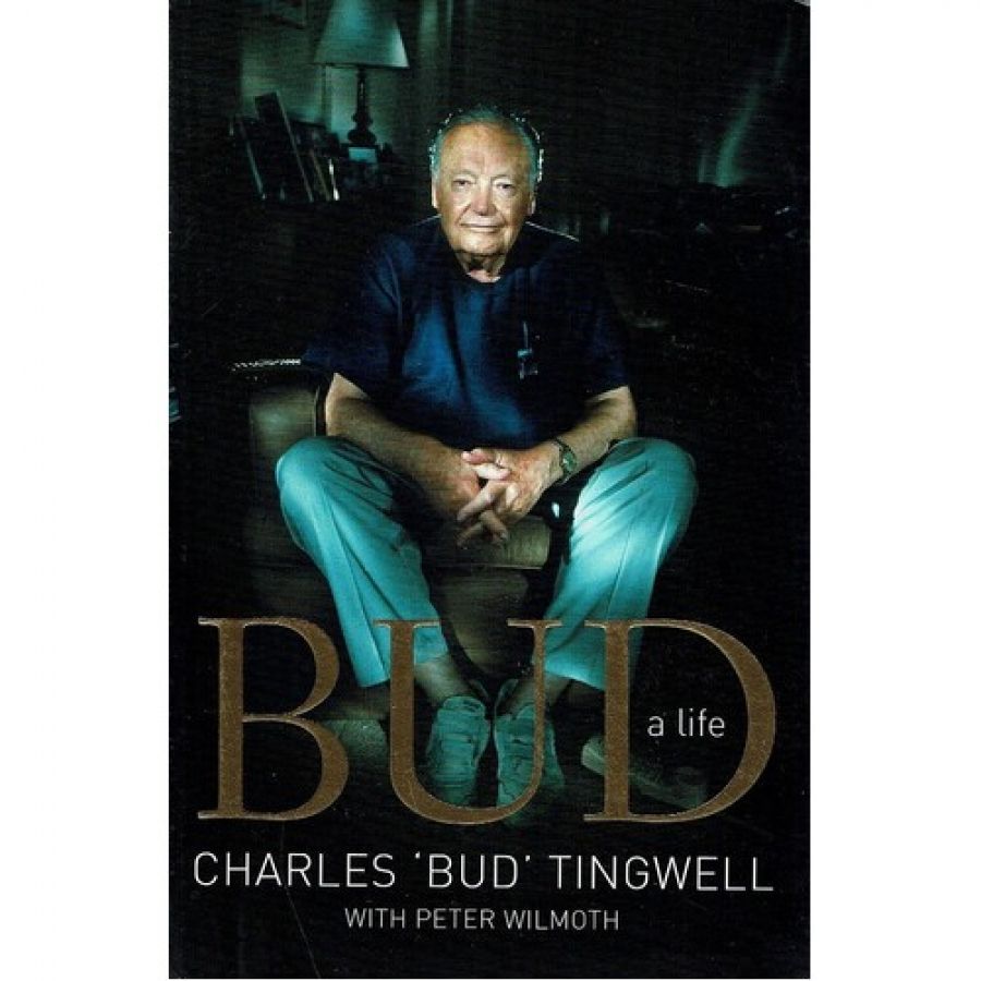 Brian McFarlane reviews Bud: A life by Charles Bud Tingwell (with Peter Wilmoth)