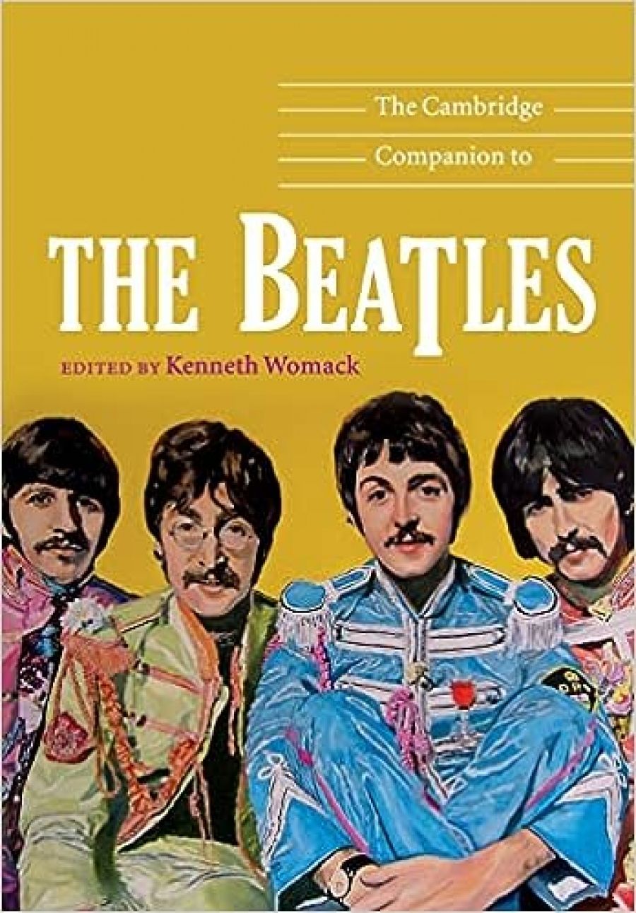 Linda Kouvaras reviews The Cambridge Companion to The Beatles edited by Kenneth Womack