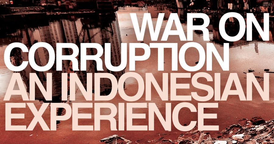Howard Dick reviews War on Corruption: An Indonesian experience by Todung Mulya Lubis