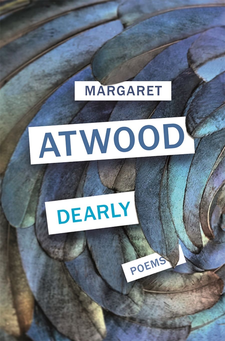 David Mason reviews Dearly by Margaret Atwood