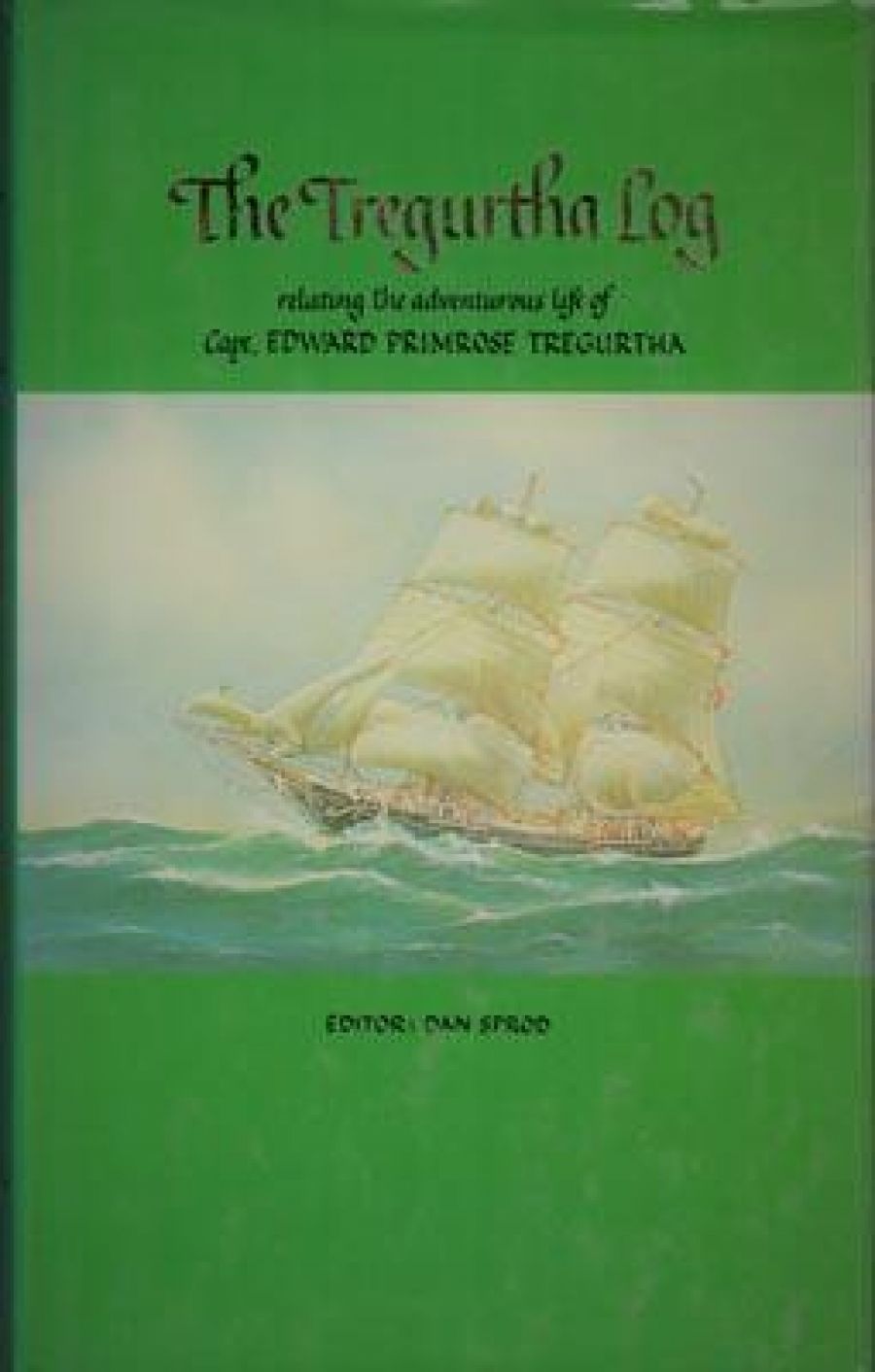 Kenneth Gordon McIntyre reviews ‘The Tregurtha Log’ edited by Dan Sprod