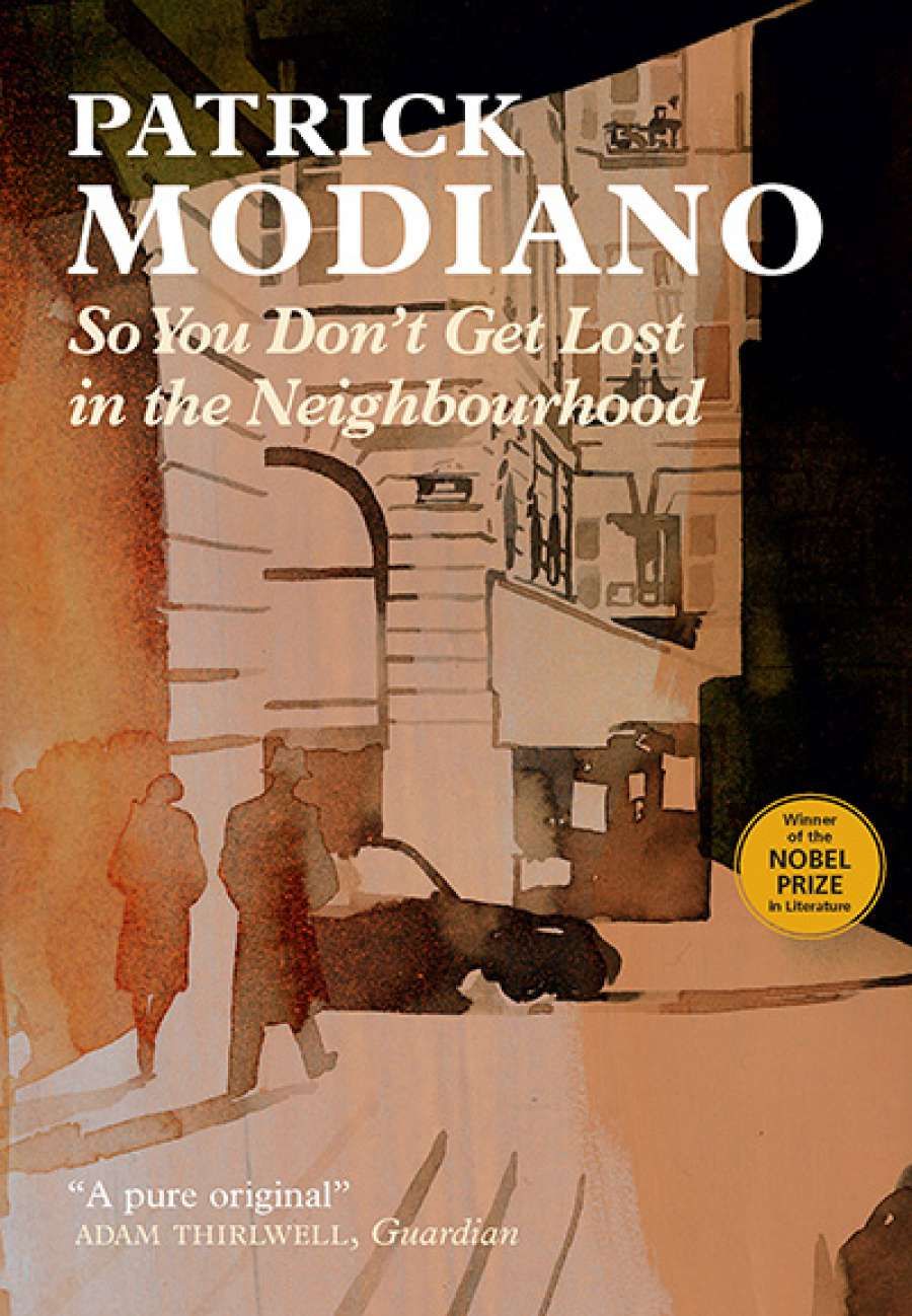 Phoebe Weston-Evans reviews So You Don’t Get Lost in the Neighbourhood by Patrick Modiano, translated by Euan Cameron
