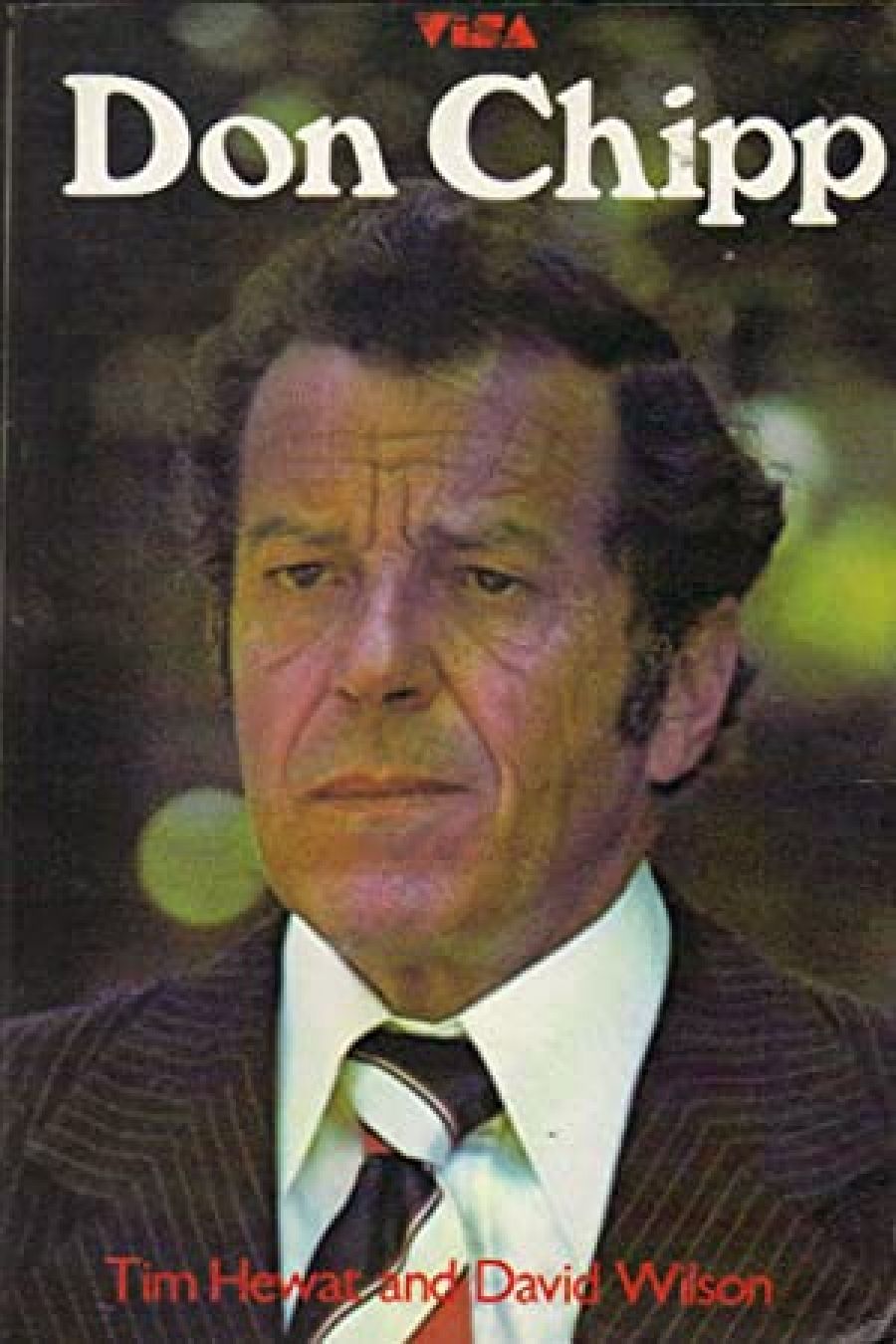 Mungo MacCallum reviews Don Chipp by Tim Hewat and David Wilson