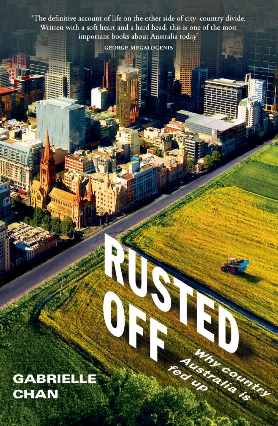Shaun Crowe reviews Rusted Off: Why country Australia is fed up by Gabrielle Chan