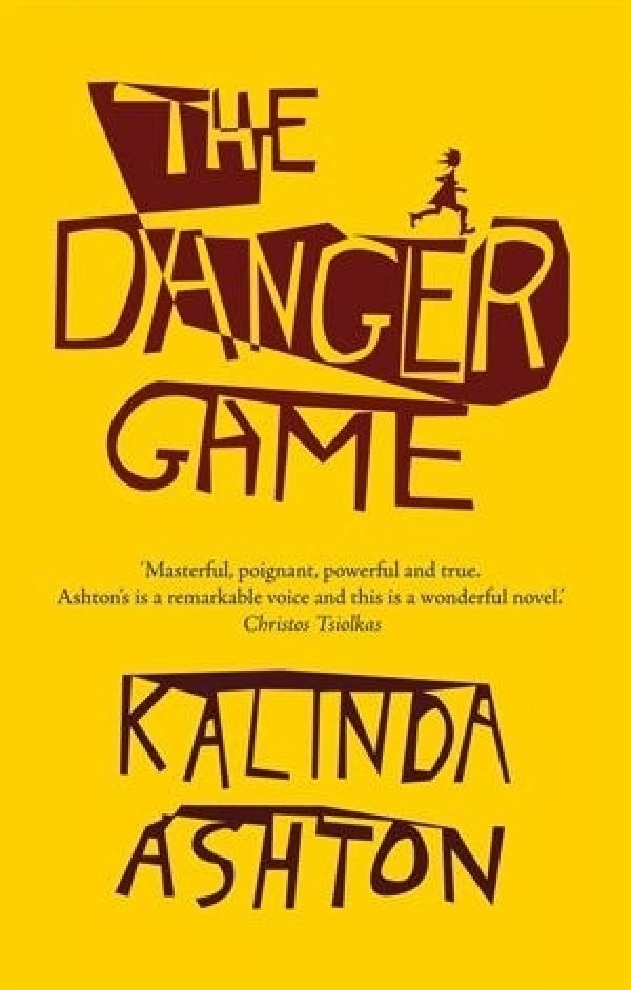 Georgina Arnott reviews The Danger Game by Kalinda Ashton