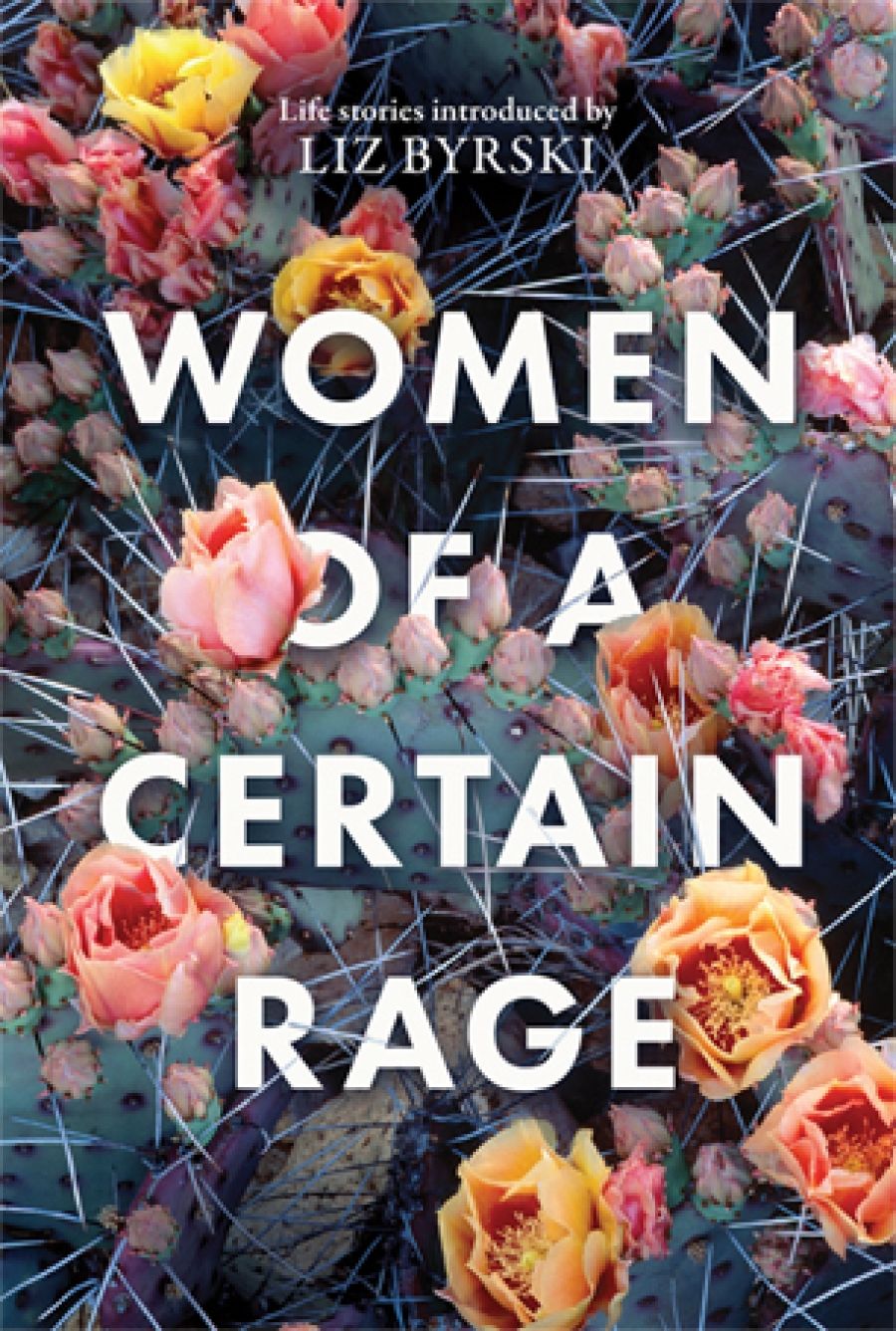 Caitlin McGregor reviews Women of a Certain Rage edited by Liz Byrski