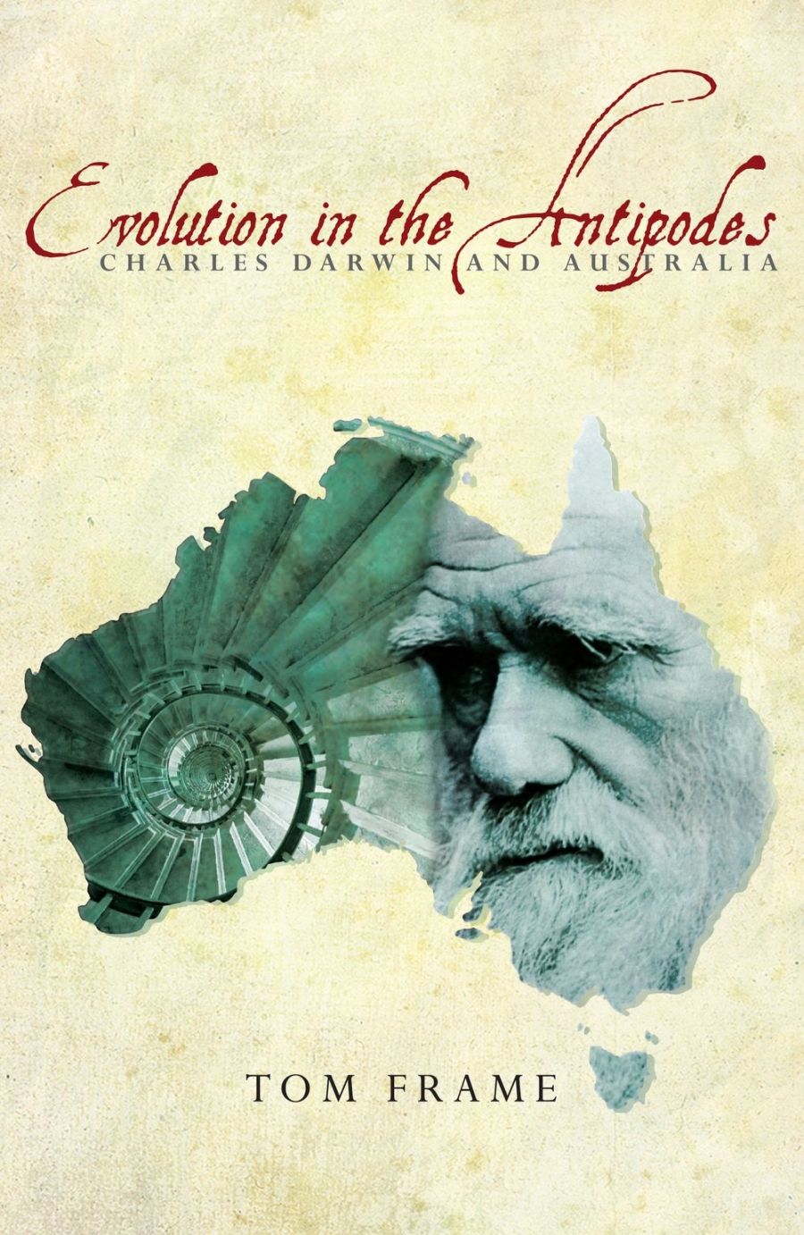 Cameron Shingleton reviews Evolution in the Antipodes: Charles Darwin and Australia by Tom Frame