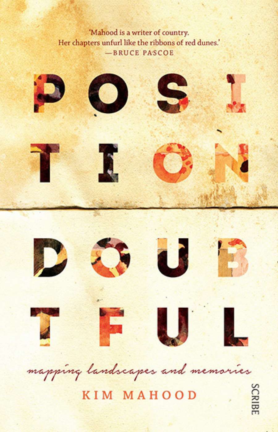 Michael Winkler reviews Position Doubtful: Mapping landscapes and memories by Kim Mahood