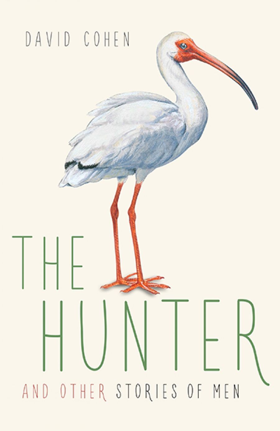 Sophie Frazer reviews The Hunter and Other Stories of Men by David Cohen