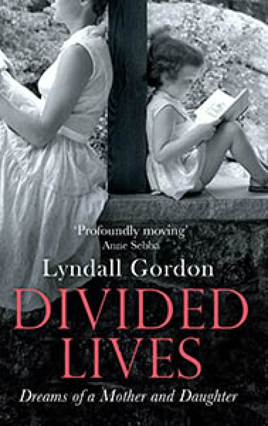Dorothy Driver reviews Divided Lives: Dreams of a mother and a daughter by Lyndall Gordon