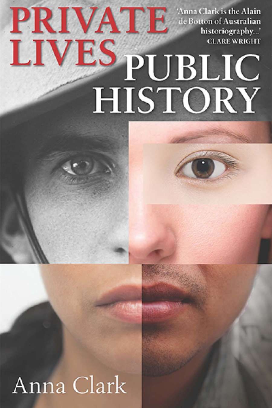 Billy Griffiths reviews Private Lives, Public History by Anna Clark