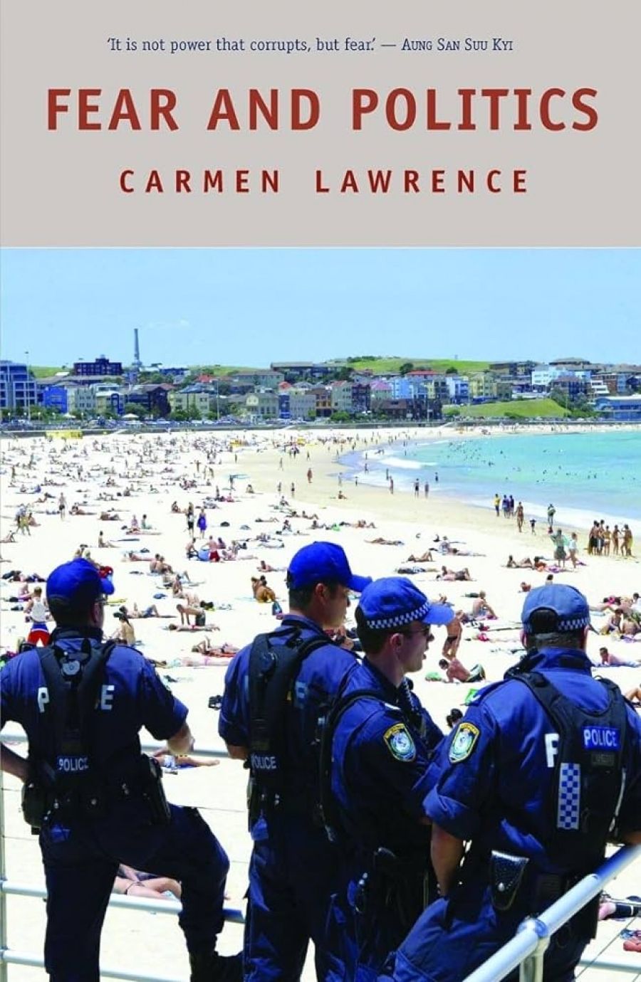 Geoff Gallop reviews Fear and Politics by Carmen Lawrence