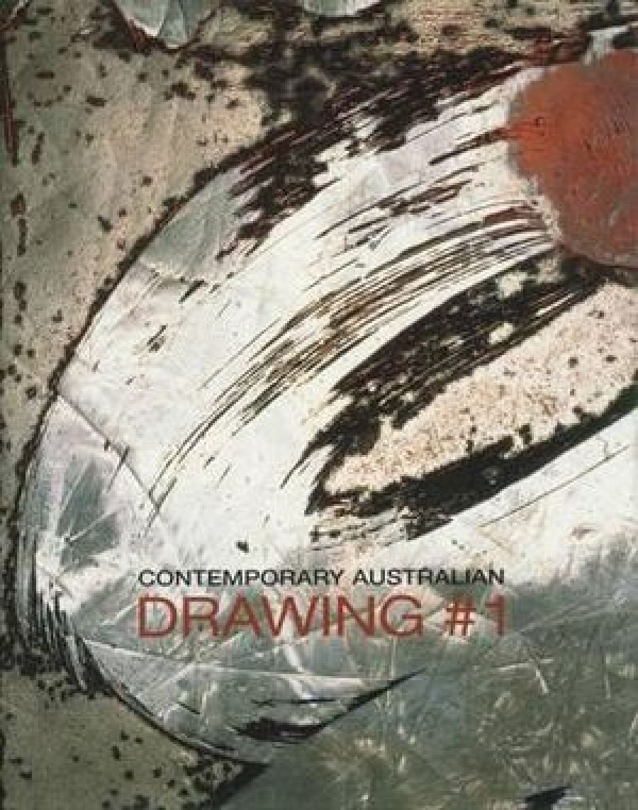 Justin Clemens reviews Contemporary Australian Drawing #1 by Janet McKenzie, with Irene Barberis and Christopher Heathcote