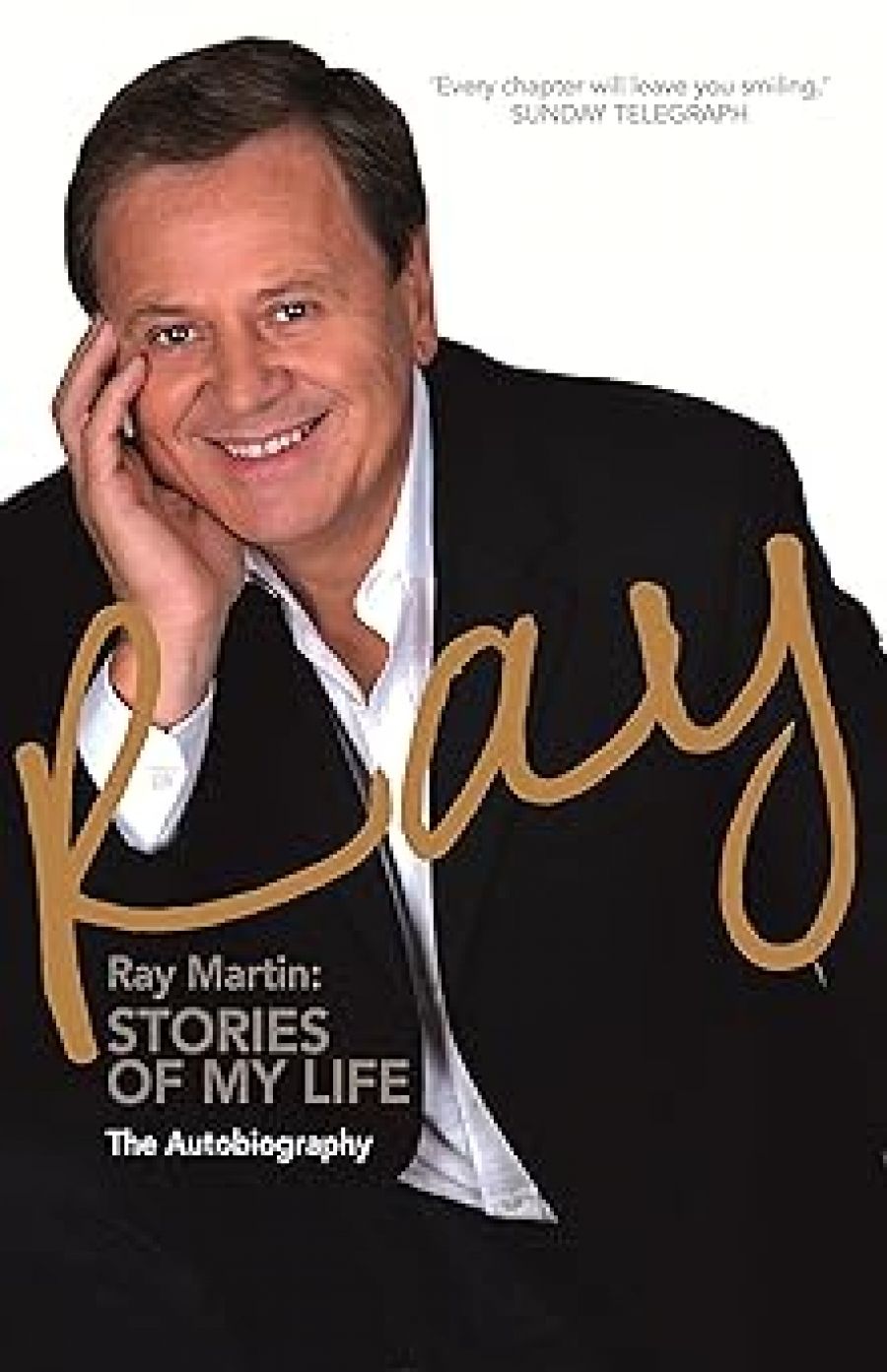 Bridget Griffen-Foley reviews Ray: Stories of My Life: The Autobiography by Ray Martin