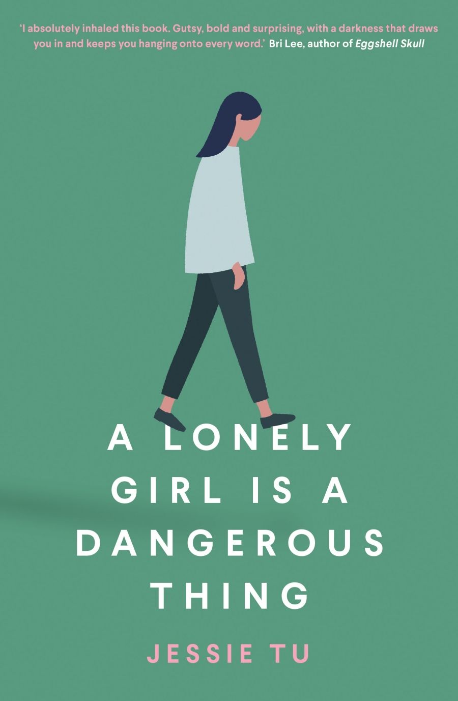 Astrid Edwards reviews A Lonely Girl Is A Dangerous Thing by Jessie Tu