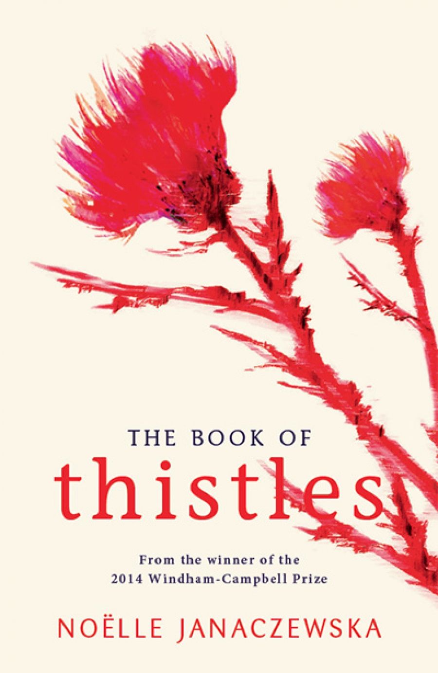 Ceridwen Spark reviews The Book of Thistles by Noëlle Janaczewska