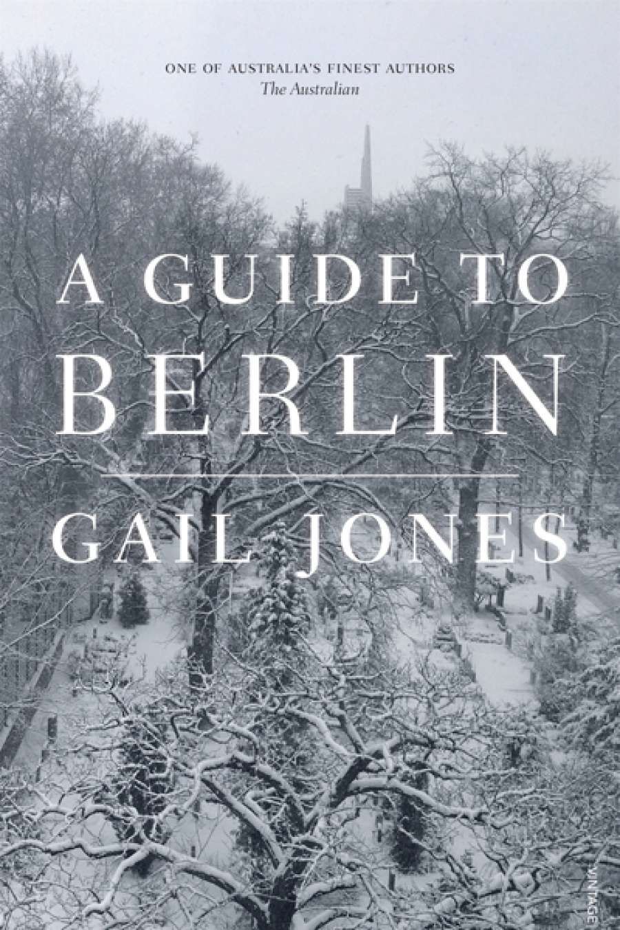 Gillian Dooley reviews A Guide to Berlin by Gail Jones