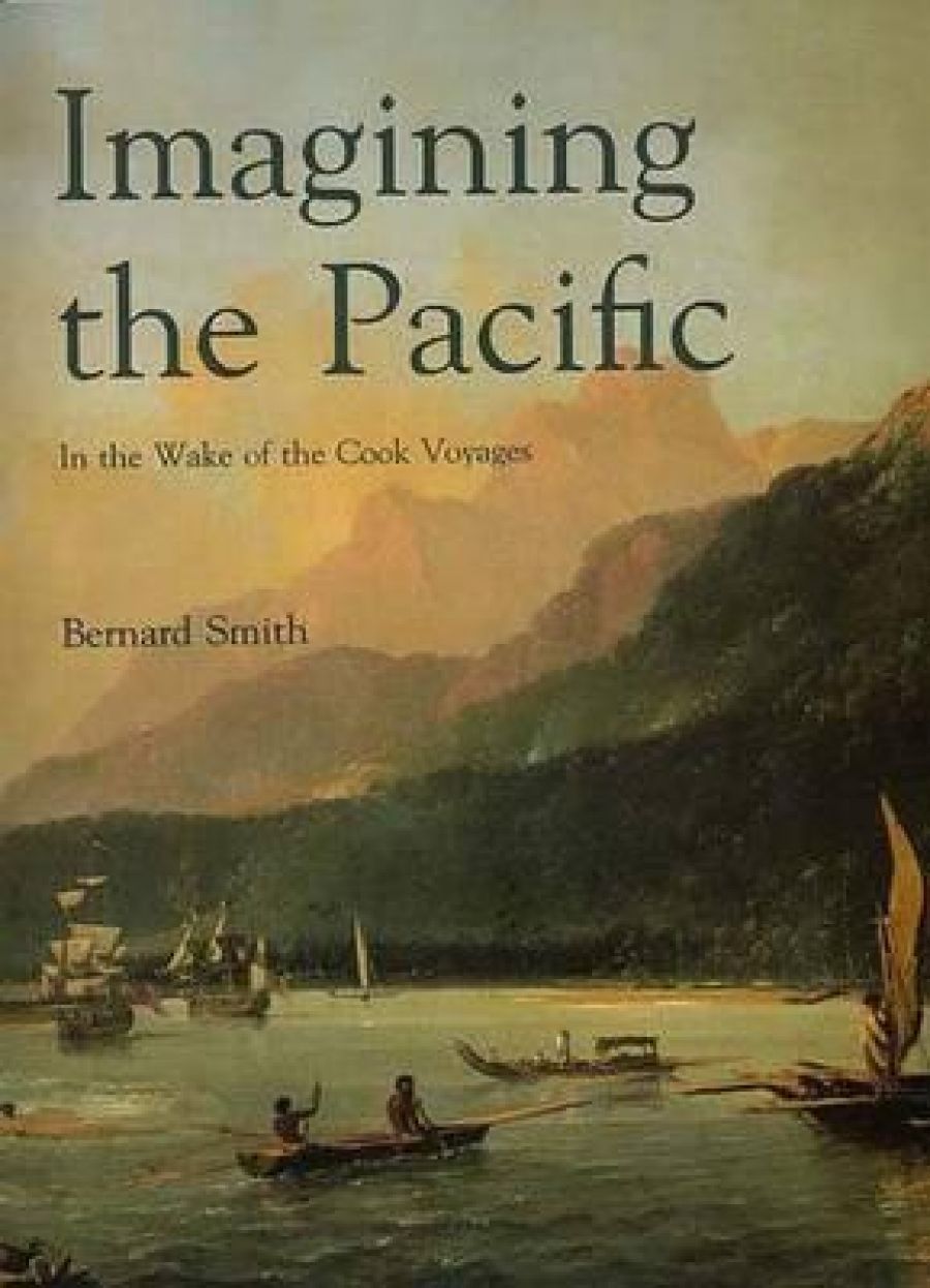 Jonathan Holmes reviews Imagining the Pacific in the Wake of the Cook Voyages by Bernard Smith