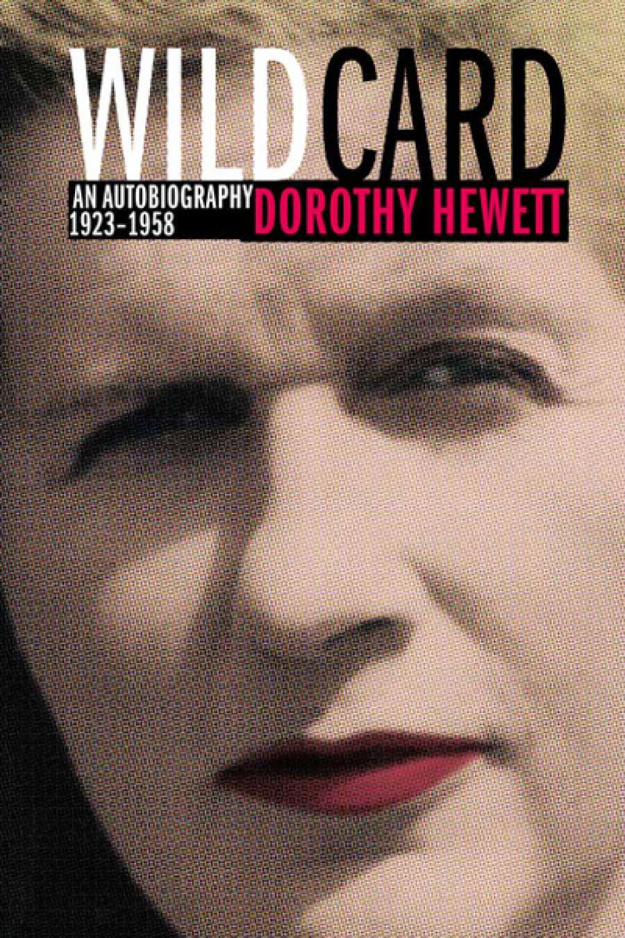 Bernadette Brennan reviews Wild Card by Dorothy Hewett