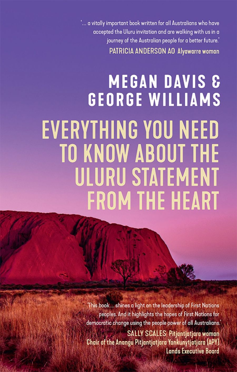 Kevin Bell reviews Everything You Need to Know About the Uluru Statement from the Heart by Megan Davis and George Williams