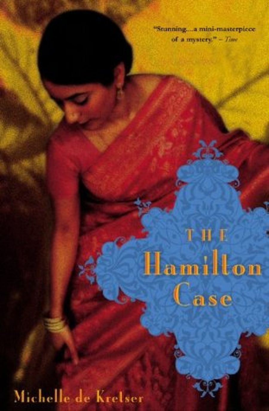 Gail Jones reviews The Hamilton Case by Michelle de Kretser