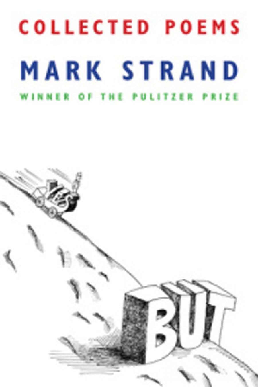 Paul Kane reviews Collected Poems by Mark Strand