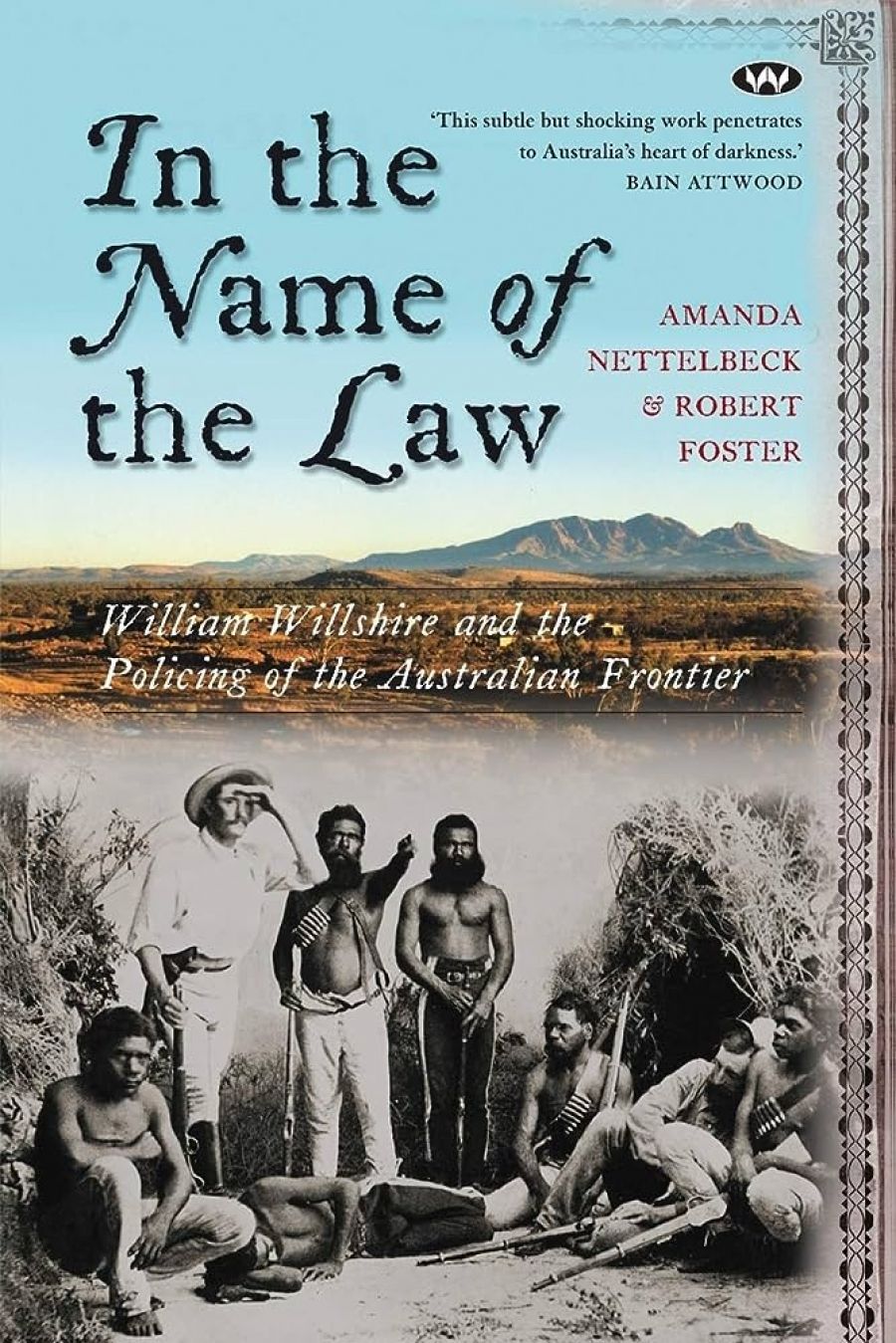 Gillian Dooley reviews In the Name of the Law by Robert Foster