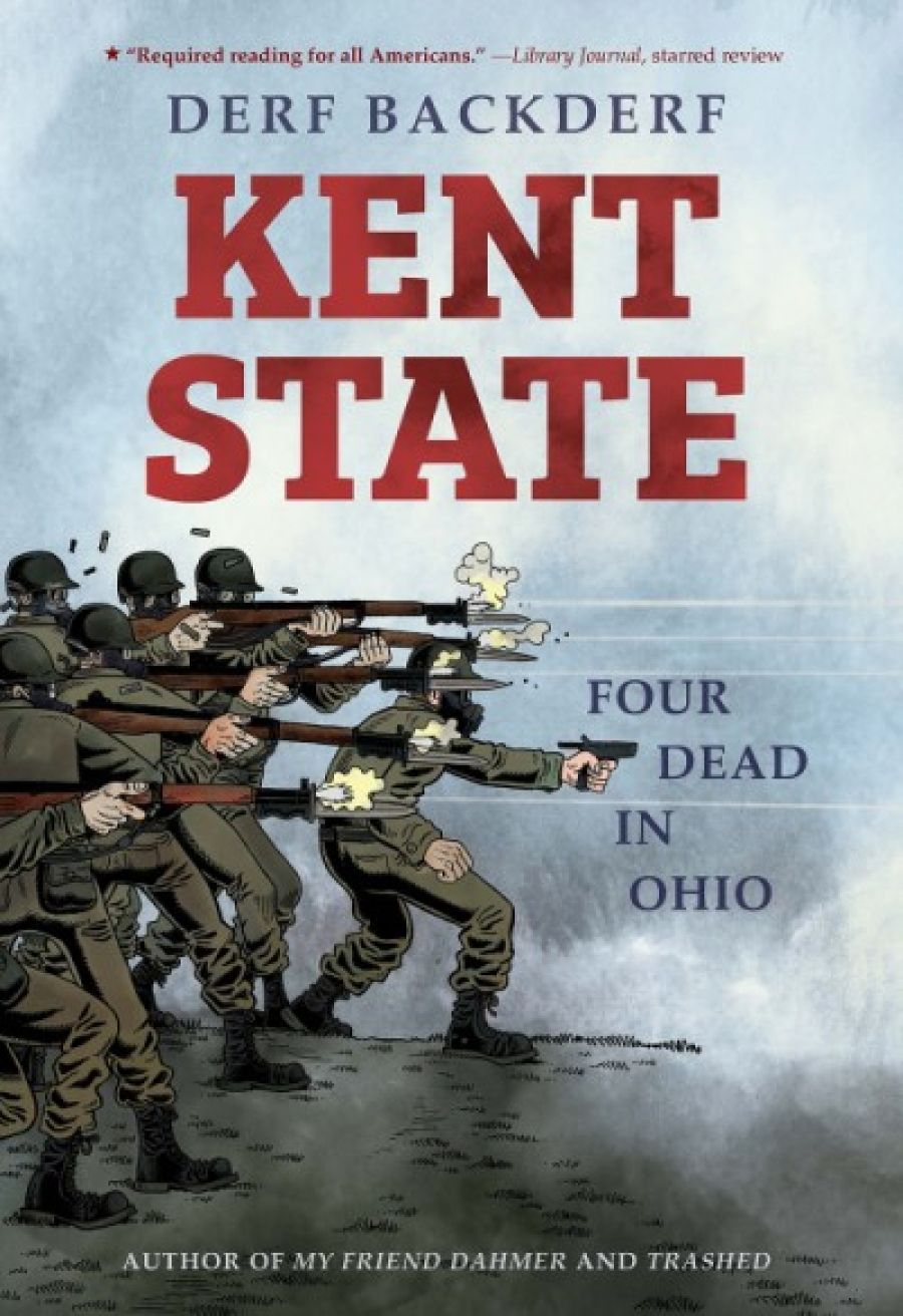 Bernard Caleo reviews Kent State by Derf Backderf and Underground by Mirranda Burton